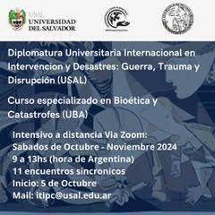 Diplomatura Universitaria Internacional en Intervención en Desastres, Trauma y Disrupción. 