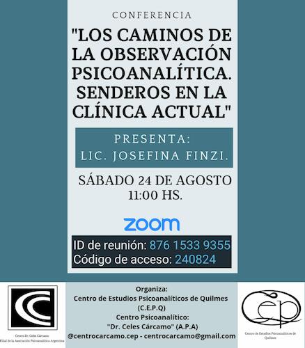 "Los caminos de la observación psicoanalítica. Senderos en la clínica actual"